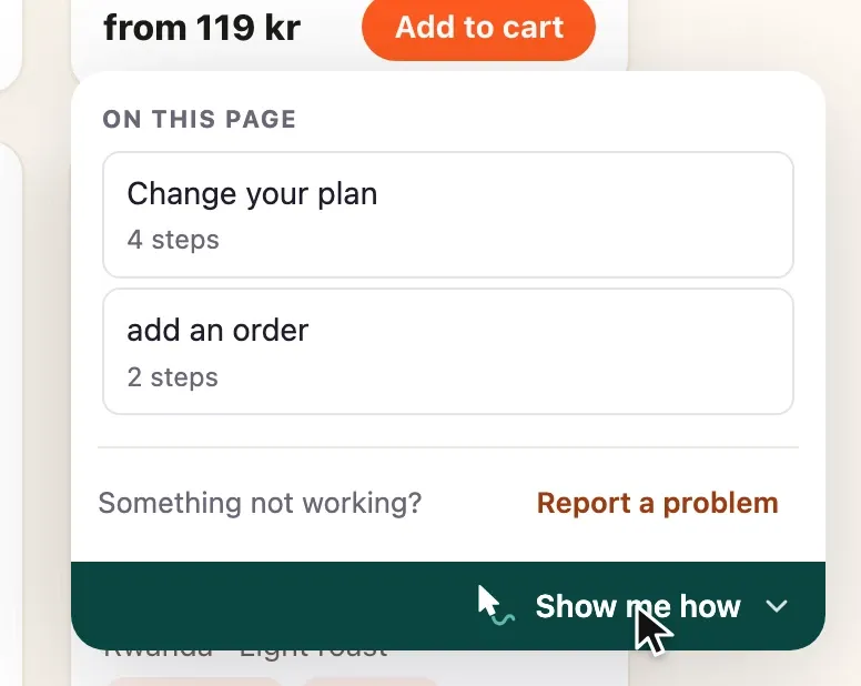 Fika's Show me how launcher, open, with Something not working? Report a problem at the bottom of the list.